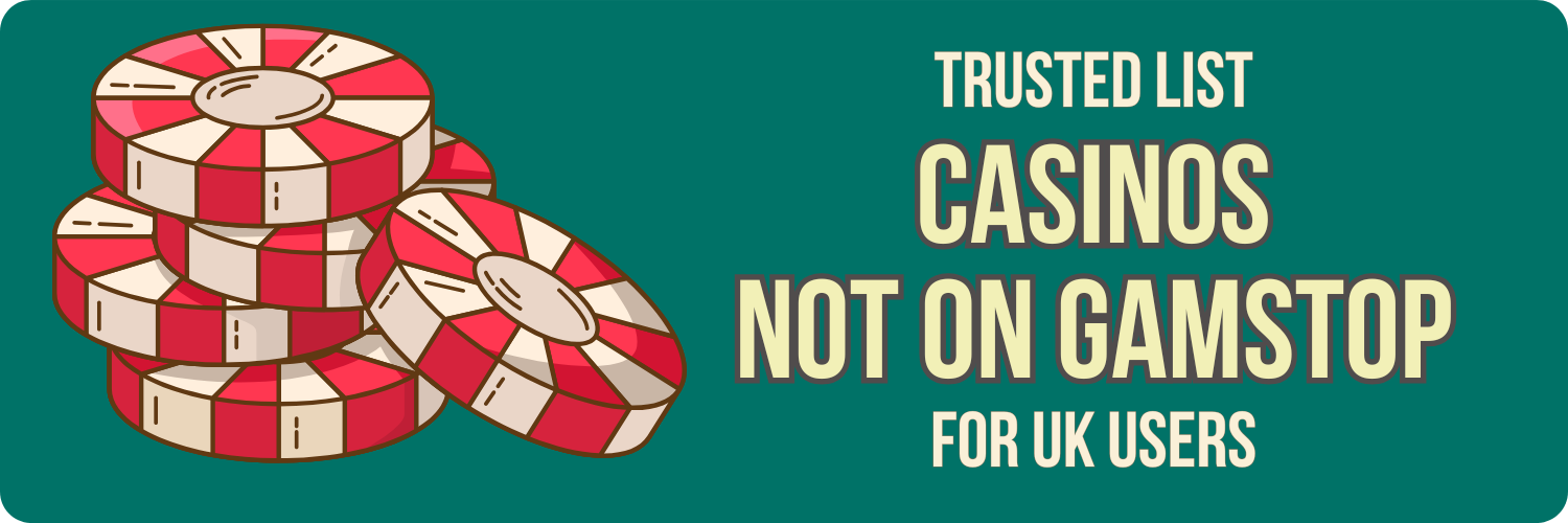 Exploring Casino Sites Not on Gamstop Your Guide to Unrestricted Gambling