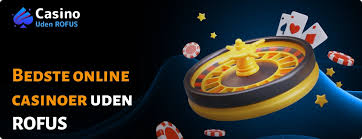 Bedste Casinoer uden ROFUS 2026 - Find din Favorit 426327253
