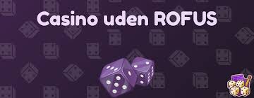 Casino Uden Om Rufus Find De Bedste Alternativer