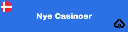Bedste Nye Casinoer En Guide til De Nyeste Spiloplevelser