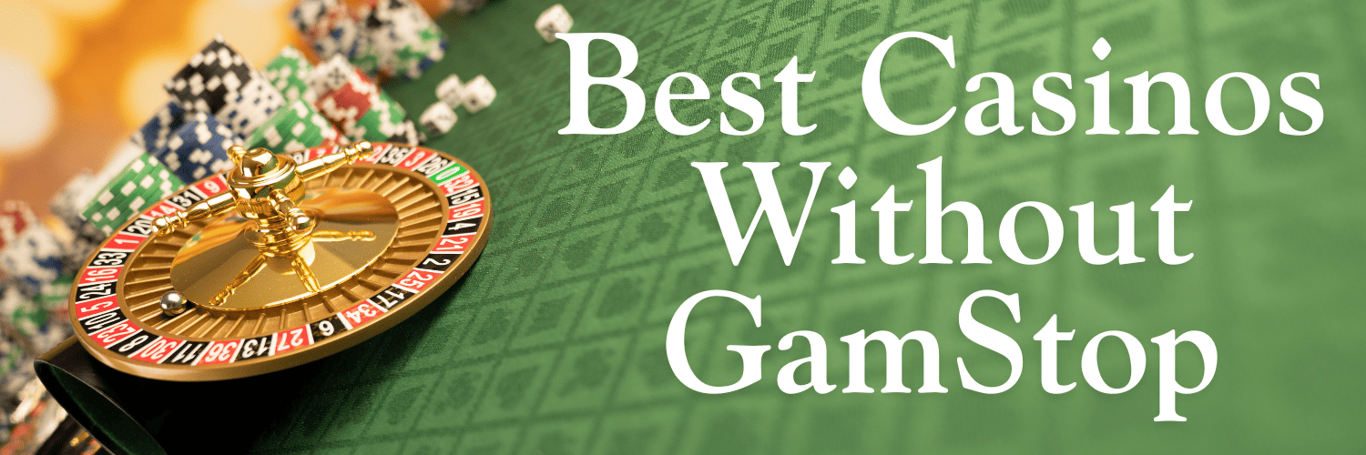 Discover Casino Not on GamStop UK for Unrestricted Gaming Discover Casino Not on GamStop UK for Unrestricted Gaming