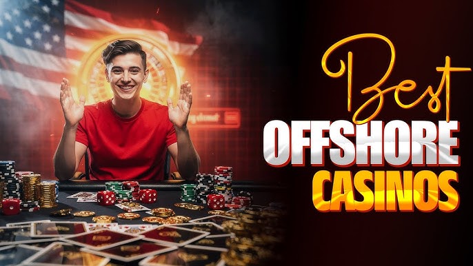 Discover the Best Offshore Casinos Discover the Best Offshore Casinos