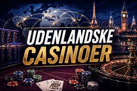 Oplev Verdens Bedste Casinooplevelser med Foreign Casino Oplev Verdens Bedste Casinooplevelser med Foreign Casino