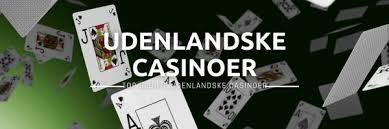 Udenlandske Casinoer Uden NemID – Find De Bedste Alternativer