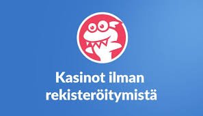 Nettikasino Ilman Rekisteröintiä Helppo ja Nopeampi Tapaa Pelata Nettikasino Ilman Rekisteröintiä Helppo ja Nopeampi Tapaa Pelata