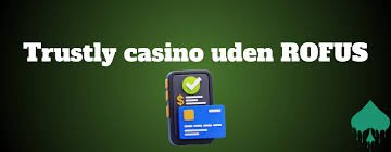De Bedste Casinoer Uden Rufus Spil Med Tillid
