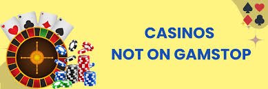 UK Casinos Not Signed Up Exploring Options Beyond GamStop